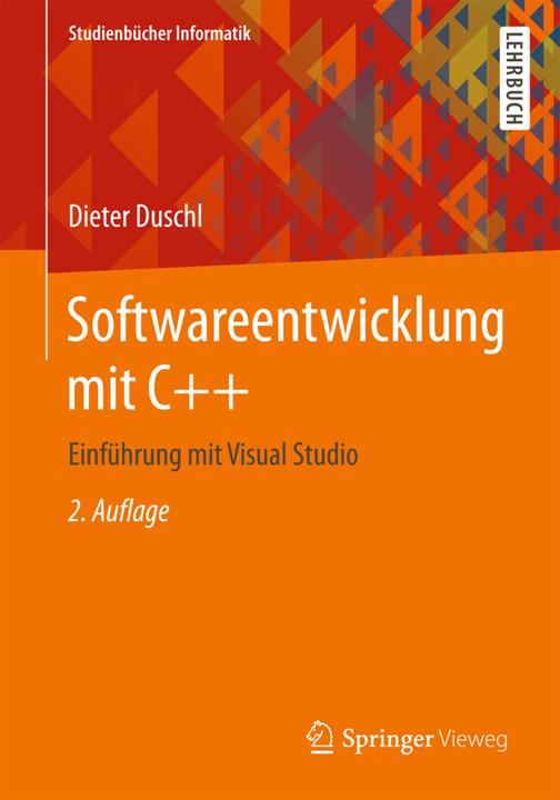Produktbild Softwareentwicklung mit C++ (Deutsch, Dieter Duschl, 2017)