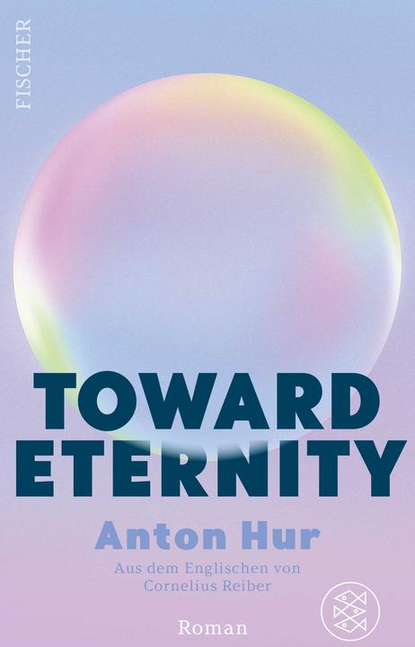 Produktbild Fischer Toward Eternity (Deutsch, Anton Hur, 2025)