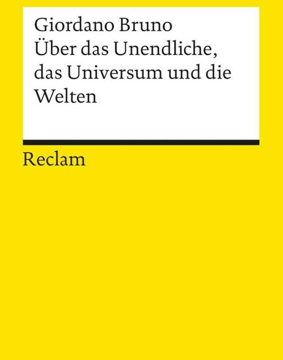 Produktbild Über das Unendliche, das Universum und die Welten (Deutsch, Giordano Bruno, 1994)