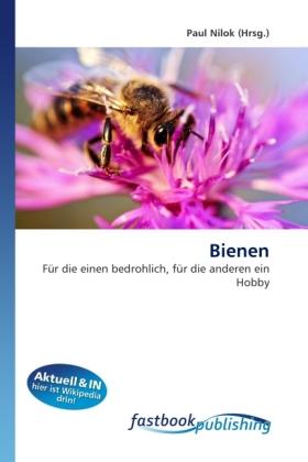 Produktbild FastBook Publishing Bienen (Deutsch, Paul Nilok, 2010)
