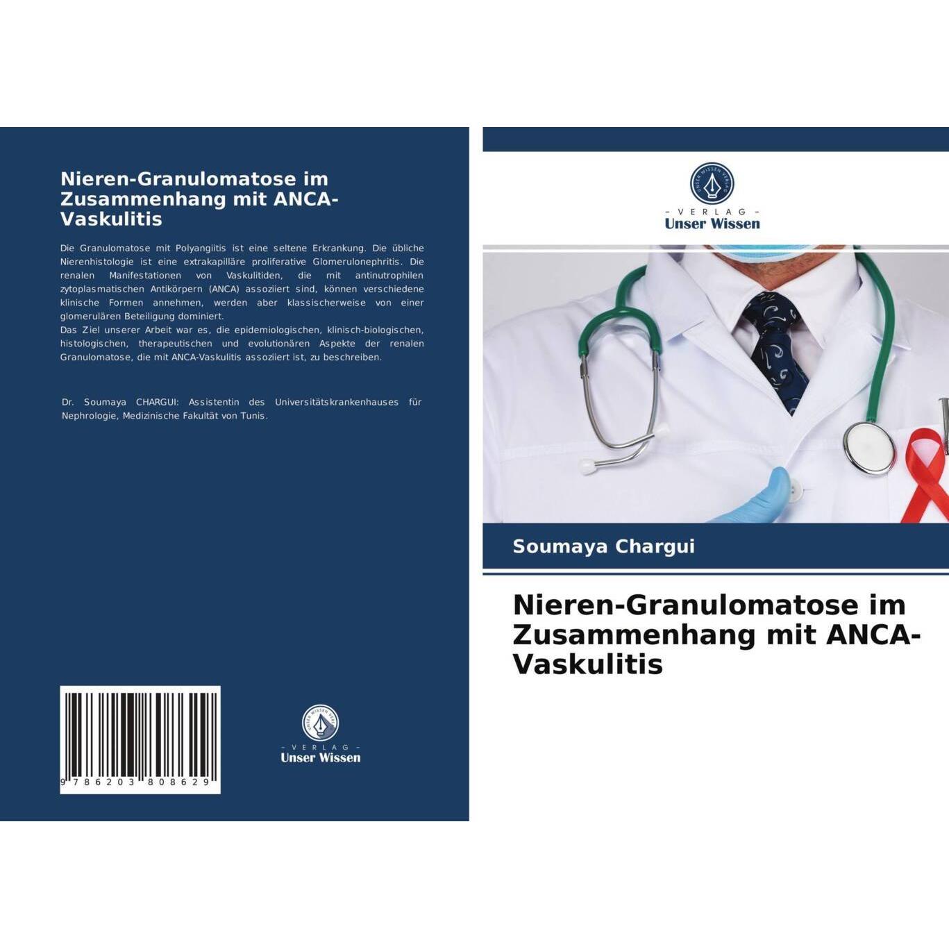Nieren-Granulomatose im Zusammenhang mit ANCA-Vaskulitis, Fachbücher von Soumaya CHARGUI