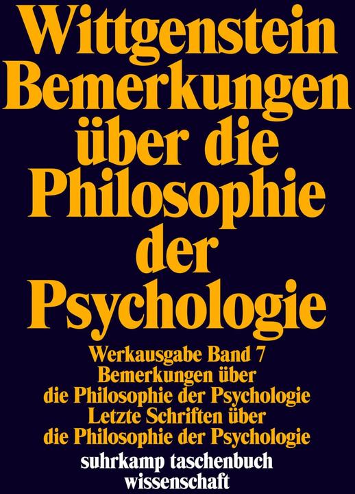 Produktbild Werkausgabe in 8 Bänden 7. Bemerkungen über die Philosophie der Psychologie (Deutsch, Ludwig Wittgenstein, 1984)