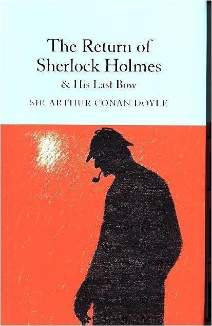 Produktbild The Return of Sherlock Holmes and His Last Bow (Englisch, Sir Arthur Conan Doyle, 2016)
