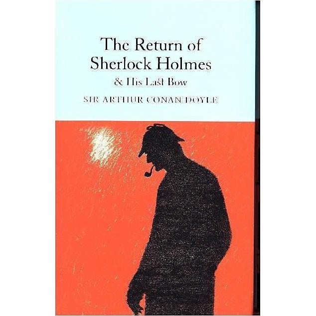 The Return of Sherlock Holmes and His Last Bow, Belletristik von Arthur Conan Doyle
