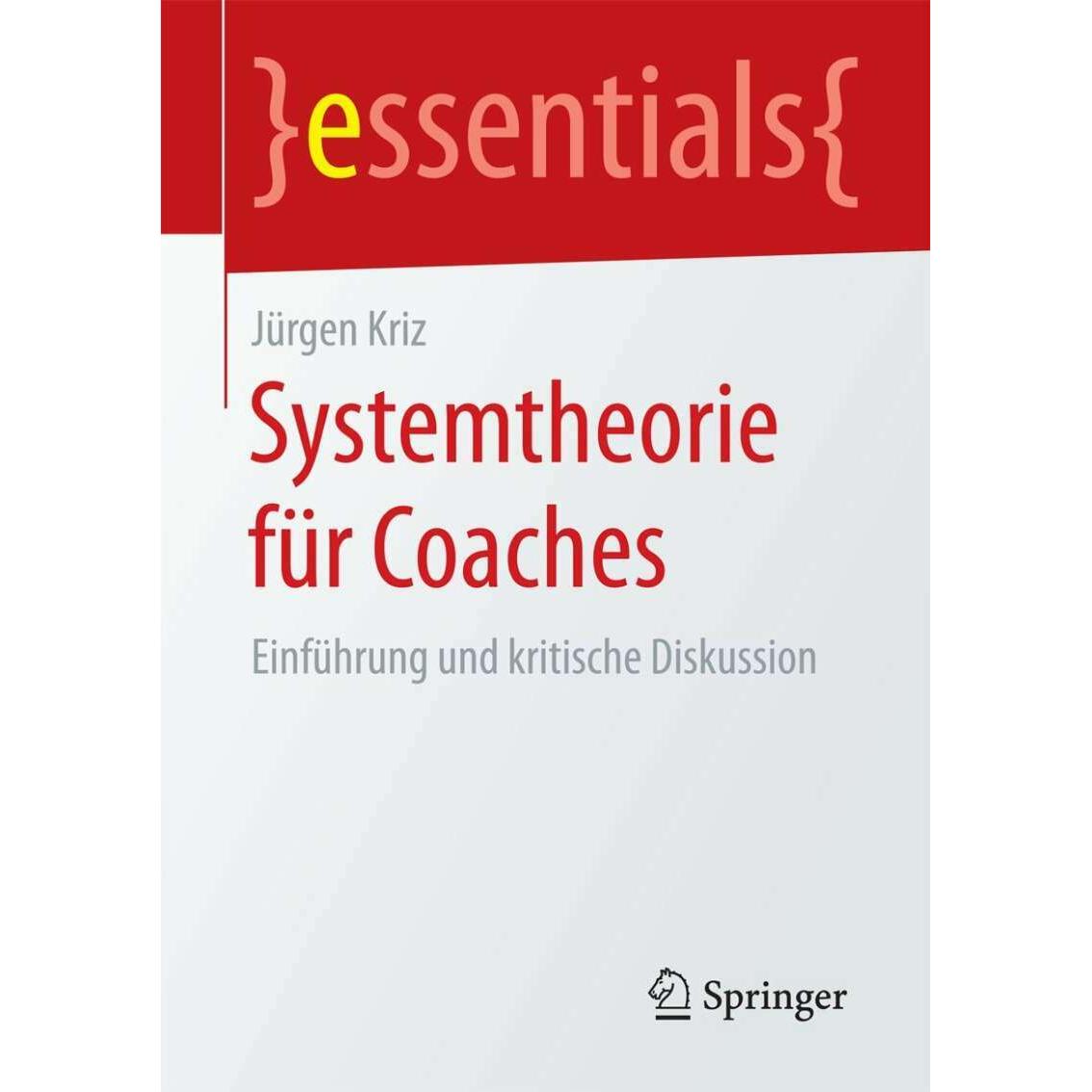 Systemtheorie für Coaches, Fachbücher von Jürgen Kriz