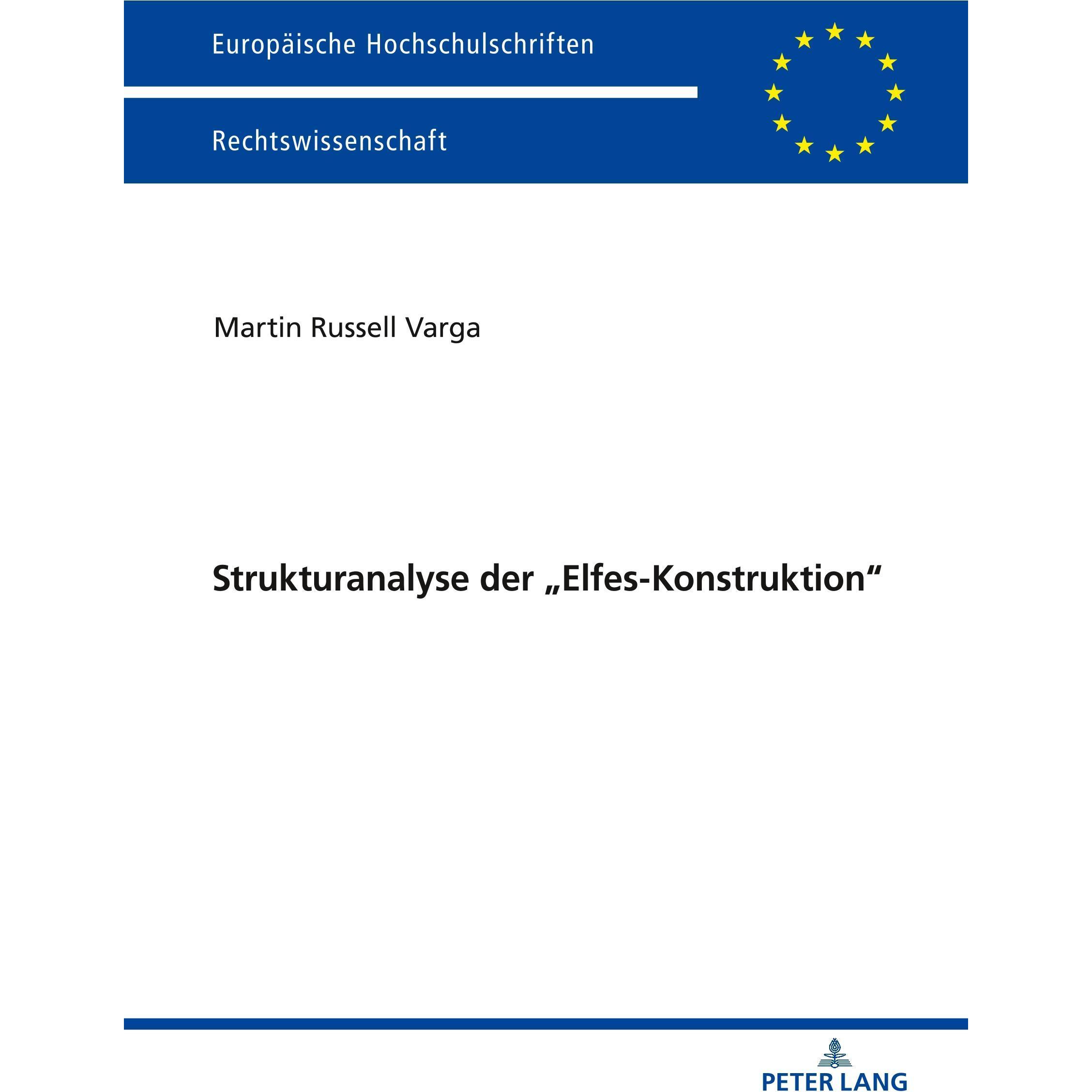 Strukturanalyse der /"Elfes-Konstruktion/", Fachbücher von Martin, Russell Varga