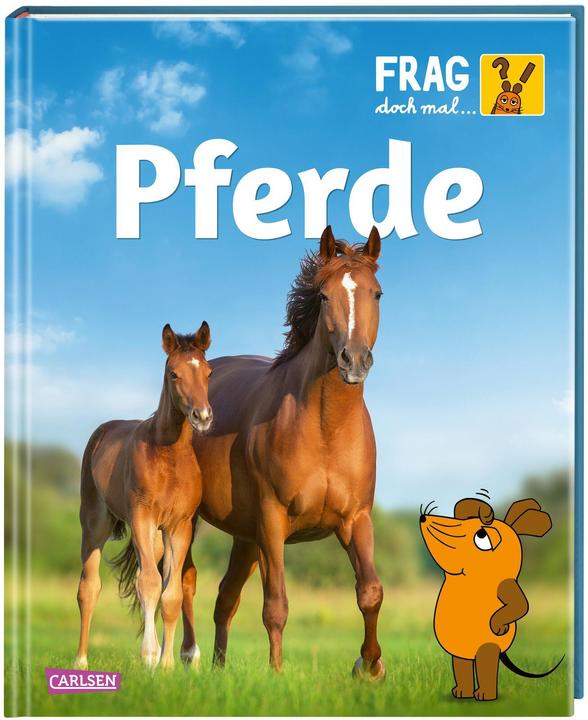 Actual product image Frag doch mal... die Maus: Pferde (German, Daniela nose, Hauke Kock, 2023)