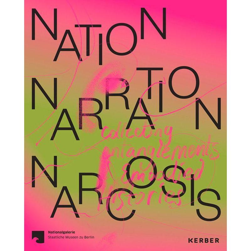 Nation, Narration, Narcosis, Sachbücher von Anna-Catharina Gebbers