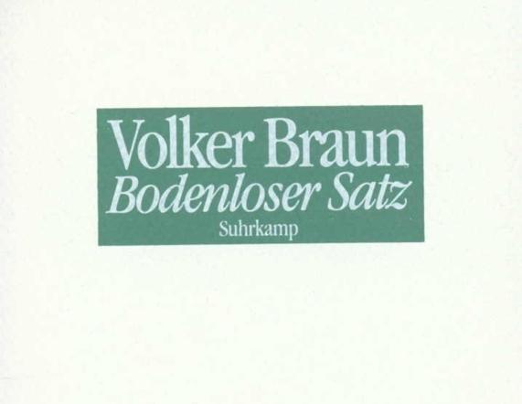 Produktbild Bodenloser Satz (Deutsch, Volker Braun, 1990)
