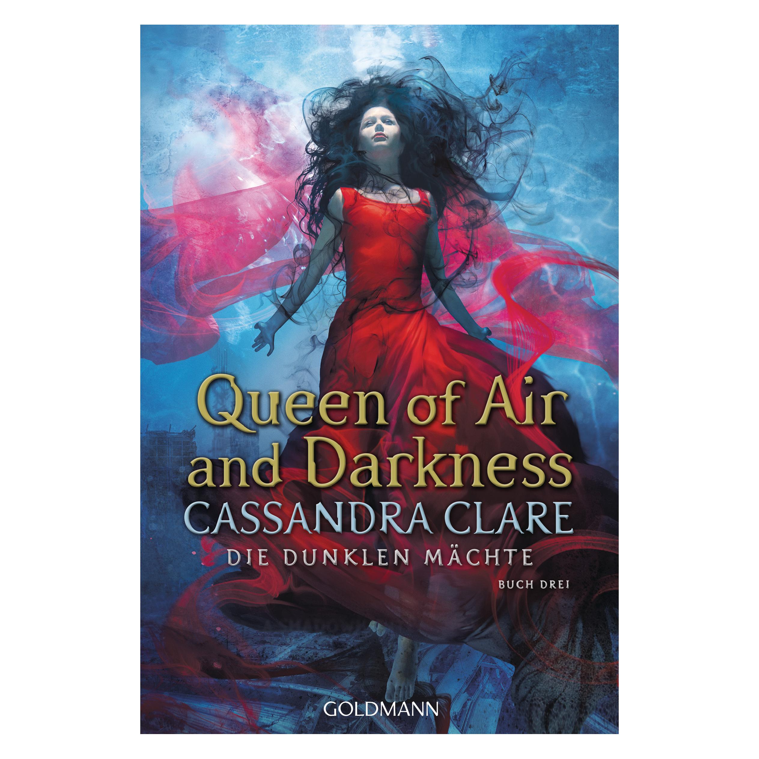 Goldmann Queen Of Air And Darkness, Fictie Van Cassandra Clare, Heinrich Koop, Franca Fritz