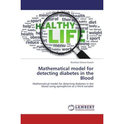 Mathematical model for detecting diabetes in the Blood, Fachbücher