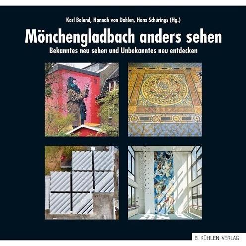 Thumbnail - Mönchengladbach anders sehen, Fachbücher von Hans Schürings, Karl Boland, Hannah von Dahlen