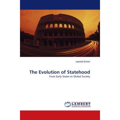 The Evolution of Statehood, Fachbücher von Leonid Grinin