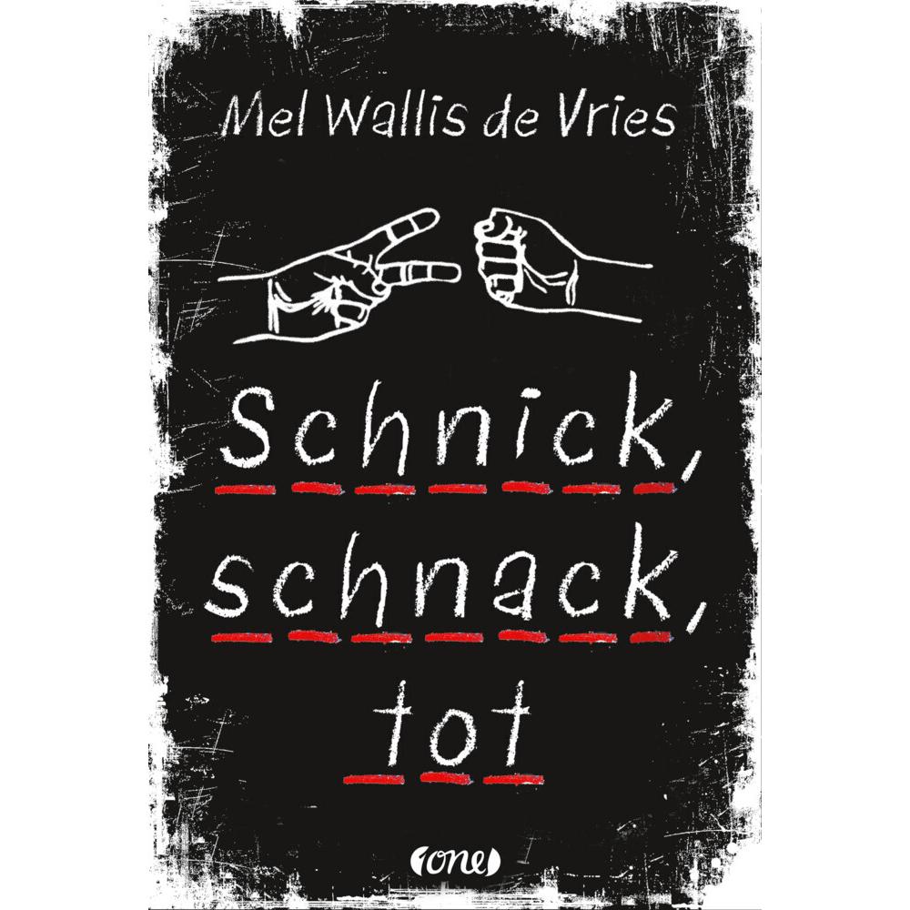 Schnick, schnack, tot, Kinderbücher von Mel Wallis de Vries