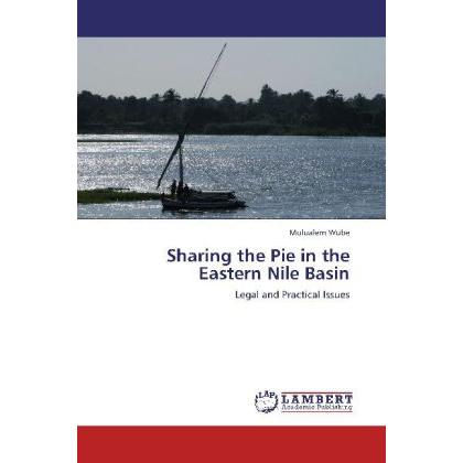 Sharing the Pie in the Eastern Nile Basin, Fachbücher