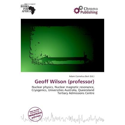 Geoff Wilson (professor), Fachbücher von Adam Cornelius Bert