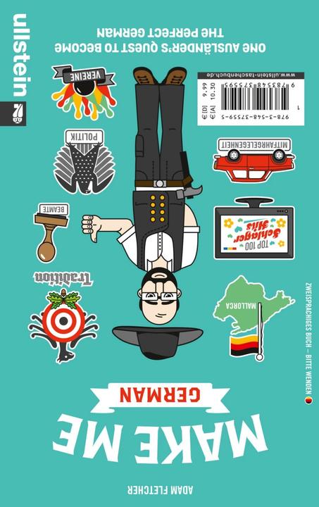Produktbild Make me German! Zweisprachiges Wendebuch Deutsch/ Englisch (Deutsch, Englisch, Adam Fletcher, 2015)