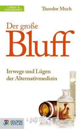Actual product image The big bluff (German, Theodor Much, 2013)