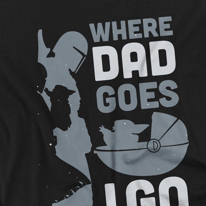 Immagine prodotto Star Wars Where Dad Goes I Go Maglietta Ragazzi (128)