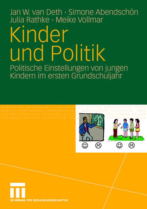 Produktbild Kinder und Politik (Deutsch, Jan W. Van Deth, Julia Rathke, Meike Vollmar, Simone Abendschön, 2007)
