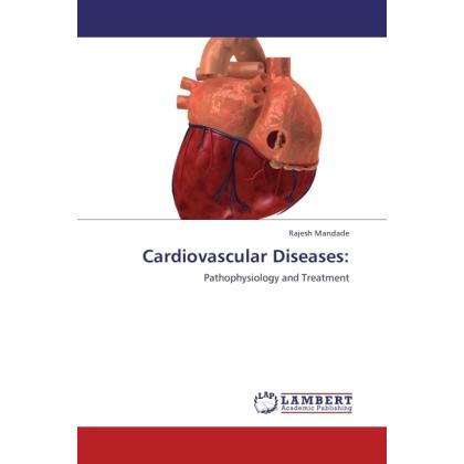 Cardiovascular Diseases:, Fachbücher von Rajesh Mandade
