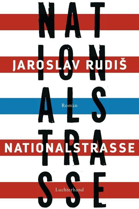 Produktbild Nationalstrasse (Deutsch, Jaroslav Rudiš, 2016)
