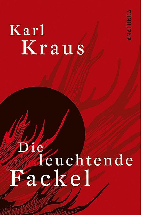 Produktbild Die leuchtende Fackel (Deutsch, Karl Kraus)