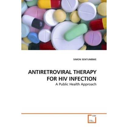 Antiretroviral Therapy For Hiv Infection, Fachbücher von Simon Sentumbwe
