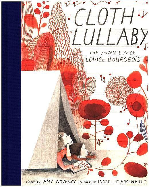 Cloth Lullaby (Englisch, Amy Novesky, 2016)