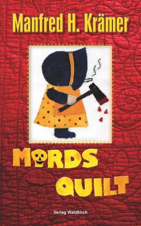 Produktbild MordsQuilt (Deutsch, Manfred H. Krämer, 2018)