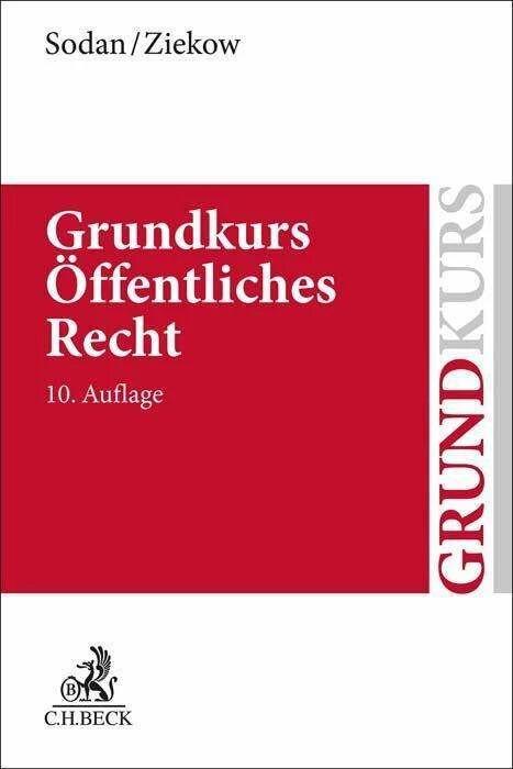 Produktbild Grundkurs Öffentliches Recht (Deutsch, Helge Sodan, Jan Ziekow, 2023)