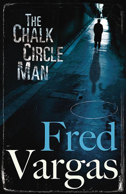 Produktbild The Chalk Circle Man (Englisch, Softcover, Fred Vargas)