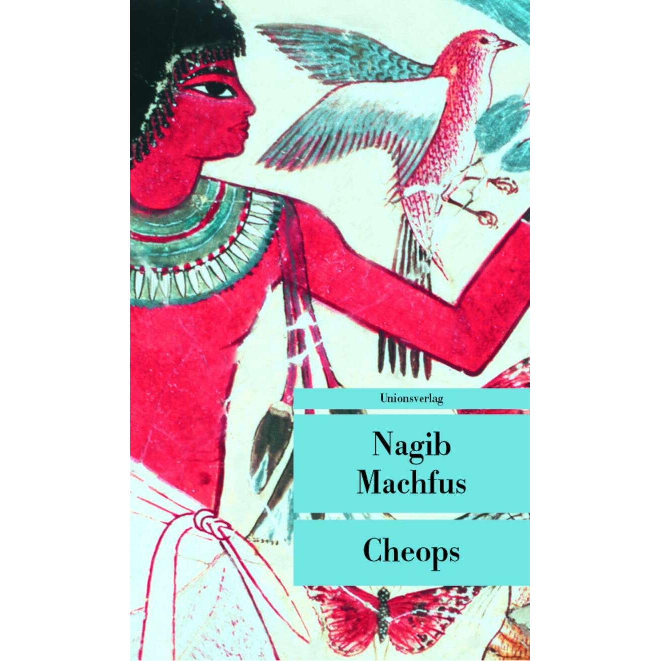 Cheops, Belletristik von Nagib Machfus, Doris Kilias