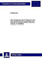 Produktbild Der Betreute als Erblasser mit besonderer Berücksichtigung von § 14 HeimG (Deutsch, Bettina Karl, 2007)