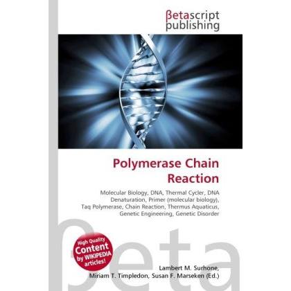 Polymerase Chain Reaction, Fachbücher von Lambert M. Surhone, Miriam T. Timpledon, Susan F. Marseken