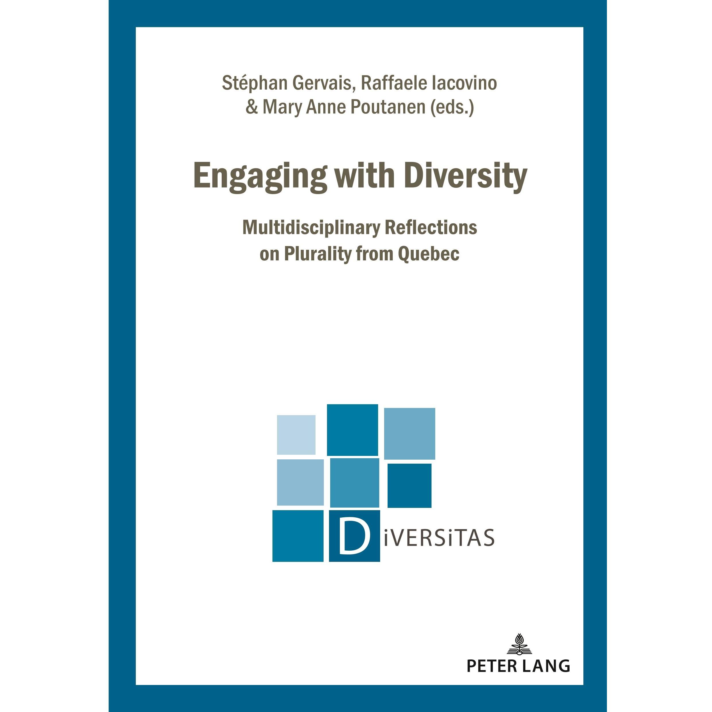 Engaging with Diversity, Sachbücher von Raffaele Iacovino, Stéphan Gervais, Mary-Anne Poutanen