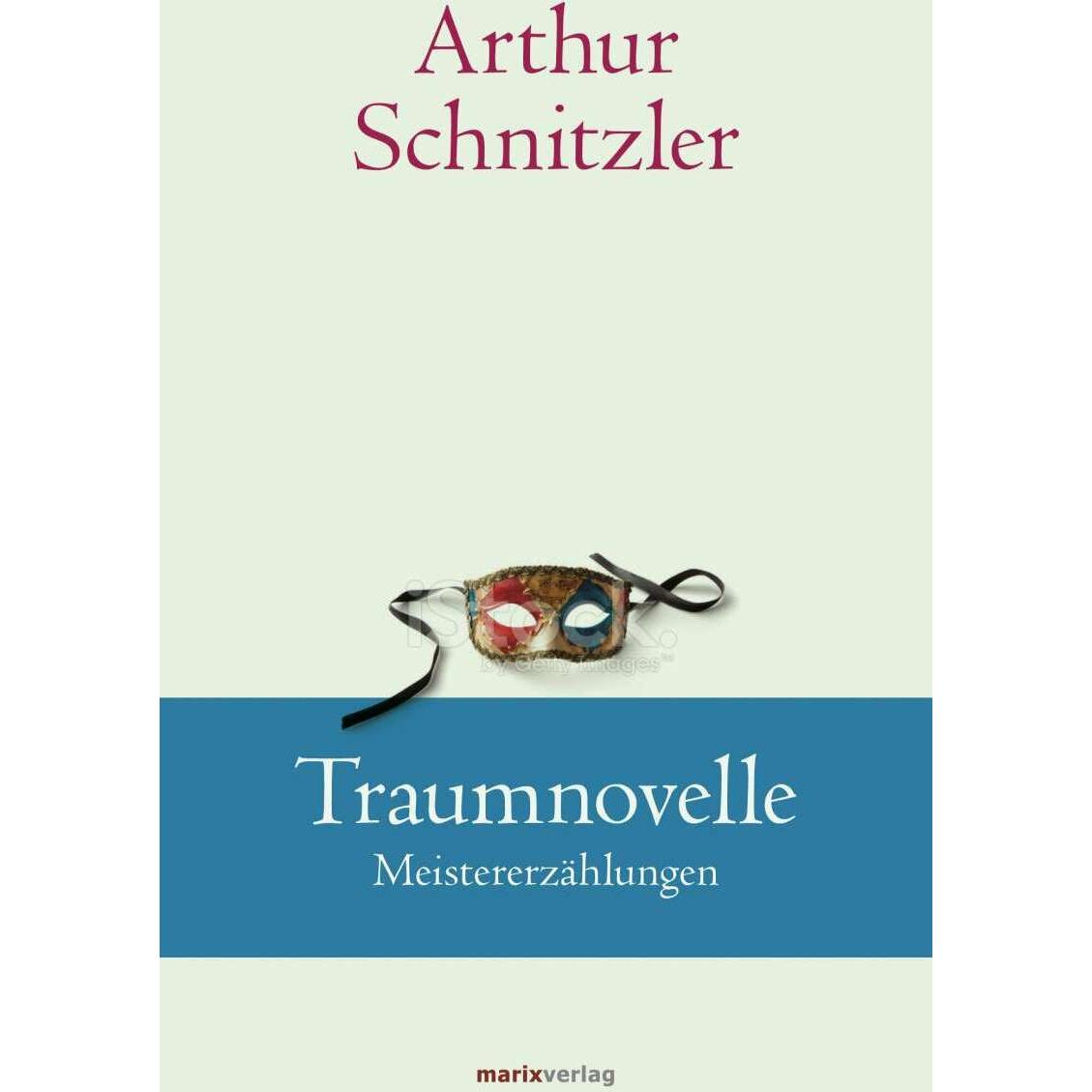 Traumnovelle, Belletristik von Arthur Schnitzler