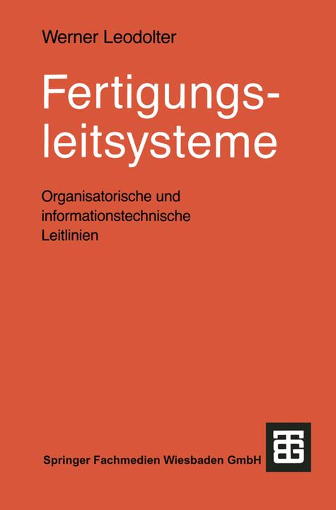 Produktbild Fertigungsleitsysteme (Deutsch, Werner Leodolter, 1992)