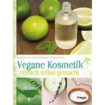 Thumbnail - Vegane Kosmetik, Ratgeber von Siegrid Hirsch, Gabriela Nedoma