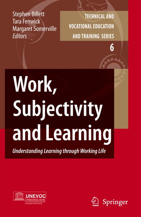 Work, Subjectivity and Learning (2010)