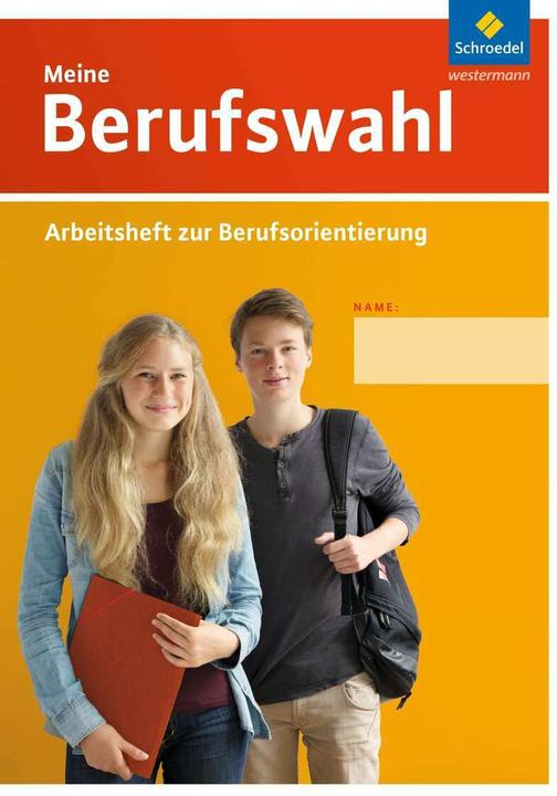 Produktbild Meine Berufswahl. Arbeitsheft zur Berufsorientierung (Deutsch, Hartmut Meier, Heinz-Ulrich Wolf, Jelko Peters, 2014)