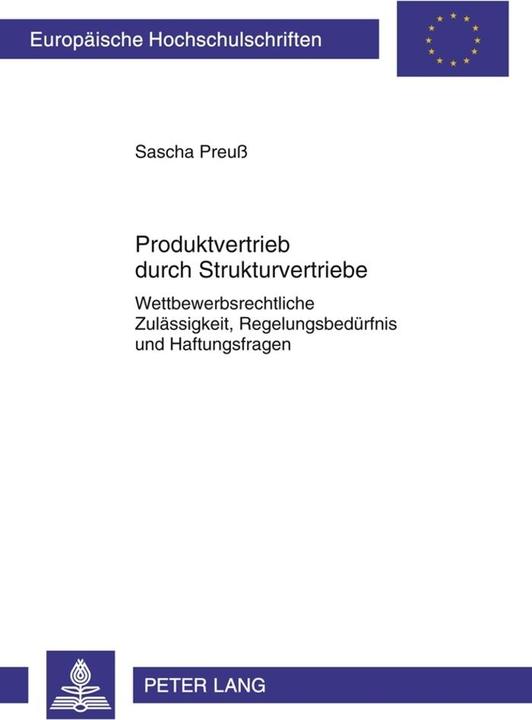 Produktbild Produktvertrieb durch Strukturvertriebe (Deutsch, Sascha Preuss, 2011)