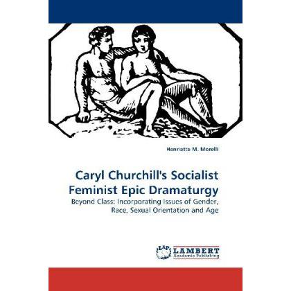 Caryl Churchill's Socialist Feminist Epic Dramaturgy, Fachbücher