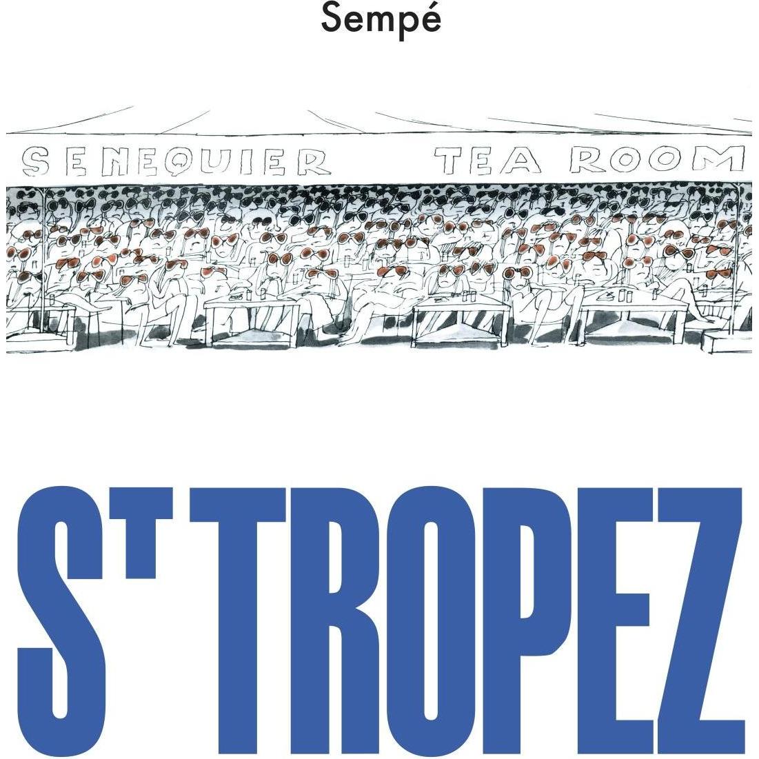 Saint-Tropez, Belletristik von Jean-Jacques Sempé, Anna Cramer-Klett
