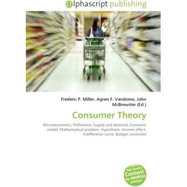 Consumer Theory, Fachbücher von Agnes F. Vandome, Frederic P. Miller, John McBrewster