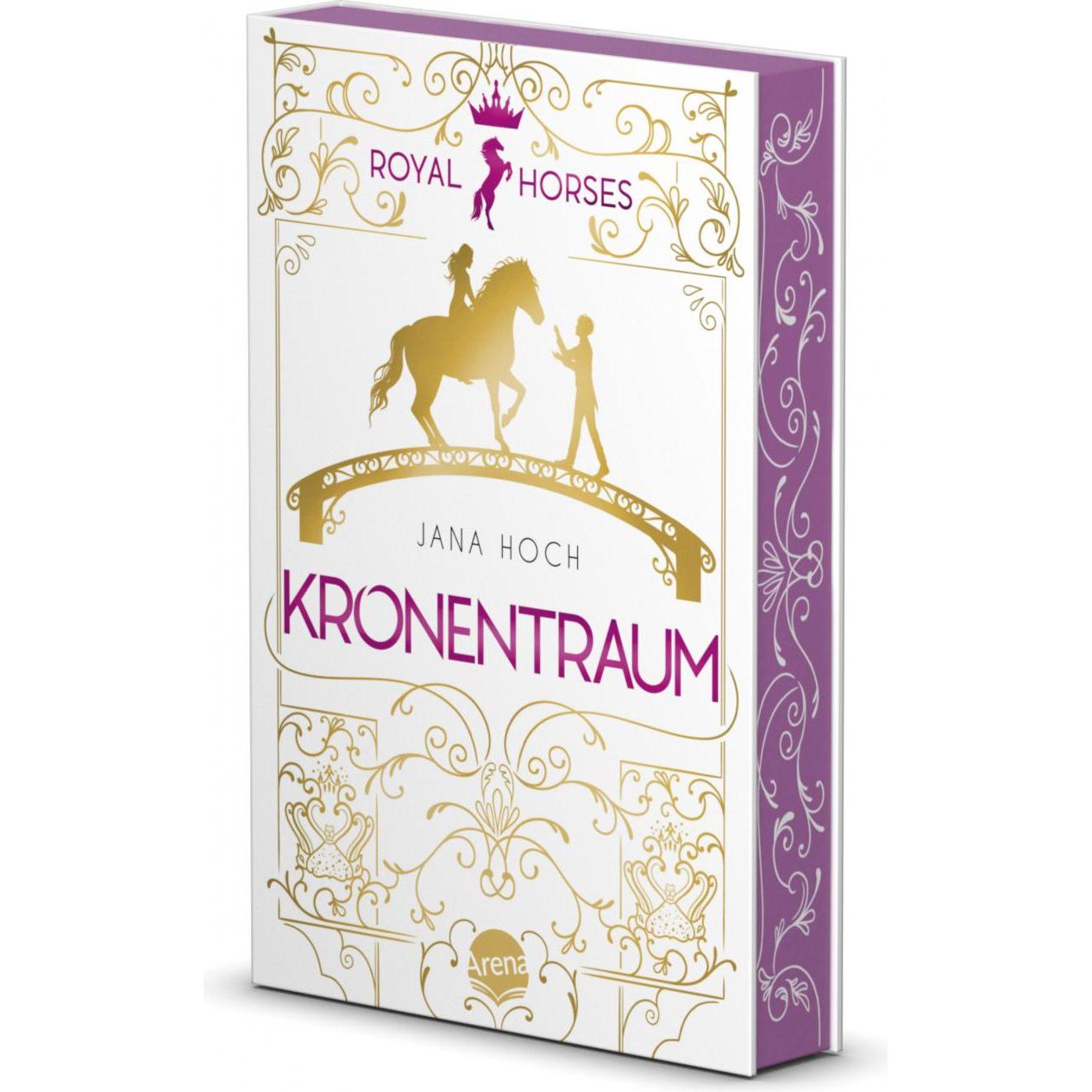 Royal Horses (2). Kronentraum, Kinderbücher von Jana Hoch