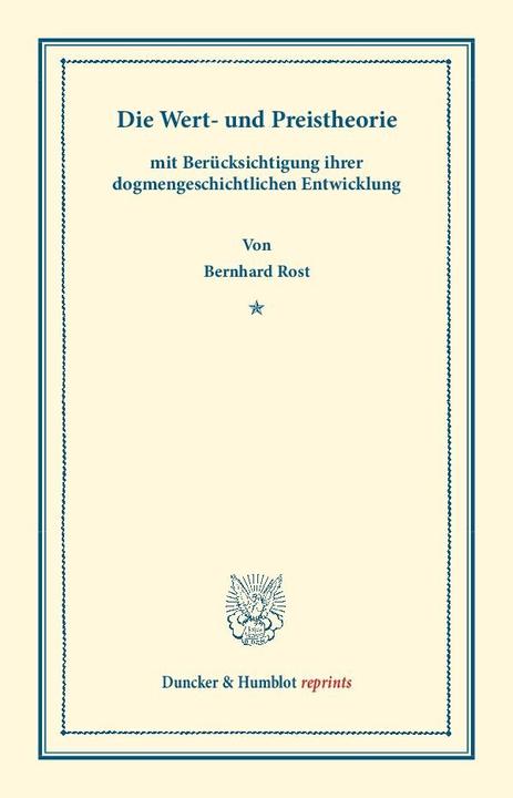 Produktbild Die Wert- und Preistheorie (Deutsch, Bernhard Rost, 2013)