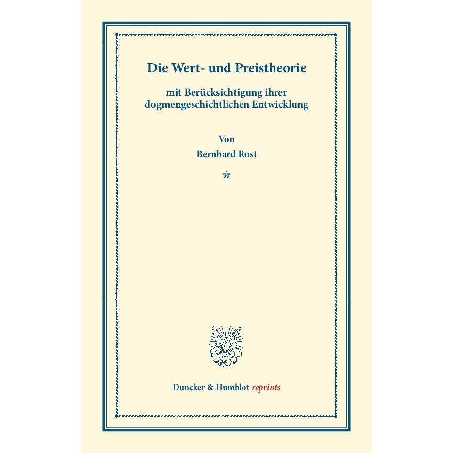 Die Wert- und Preistheorie, Fachbücher von Bernhard Rost