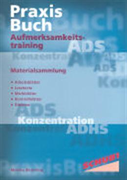 Aufmerksamkeitstraining. Materialsammlung zum Praxisbuch (Deutsch, Monika Brunsting, 2021)