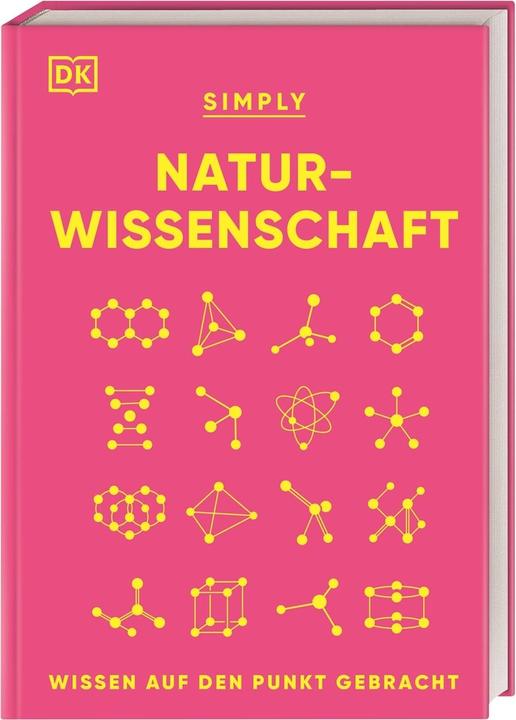 Immagine prodotto Challoner:SIMPLY. Naturwissenschaft (Tedesco, Jack Challoner, Stephan Matthiesen, Marek Walisiewicz, Casa editrice DK, 2025)